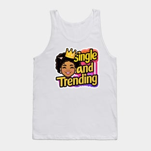 Single and Trending Tank Top